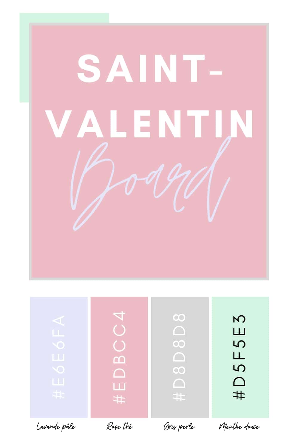 Palette de couleurs Saint-Valentin pastel.